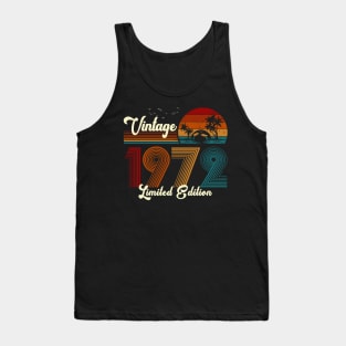 Vintage 1972 Shirt Limited Edition 48th Birthday Gift Tank Top